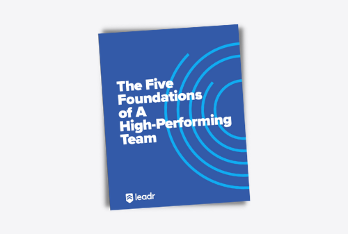 Leadr - 5 Foundations of a high-performing team eBook Cover