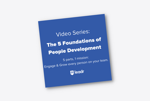 The 5 Foundations of People Development Video Series